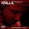 Khally (feat. Rich Homie Quan) - Single album lyrics, reviews, download