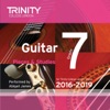 Trinity College London Guitar Grade 7 2016-2019