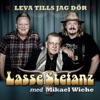 Lasse Stefanz - Leva tills jag dör (feat. Mikael Wiehe)