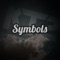 Symbols - Kestutis K lyrics