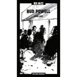 BD Music & Louis Joos Present Bud Powell - Bud Powell BD Music & Louis Joos Present Bud Powell - Bud Powell