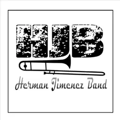 Hjb Herman Jimenez Band by Herman Jimenez Band album reviews, ratings, credits