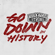Go Down in History - EP - Four Year Strong