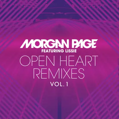 Open Heart Remixes, Vol. 1 - EP - Morgan Page
