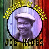 Joe Higgs - And It Stoned Me