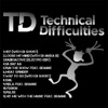 Technical Difficulties