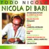 Todo Nicola album lyrics, reviews, download