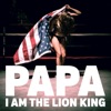 I Am the Lion King - Single