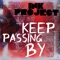 Keep Passing By - Ink Project lyrics