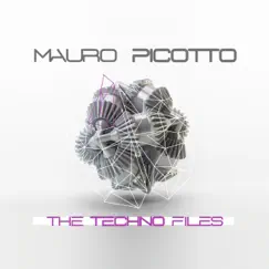 The Techno Files by Mauro Picotto album reviews, ratings, credits