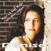 Wenn ich heut Nacht mein Herz verlier (Disco Edit Long) - Denise
