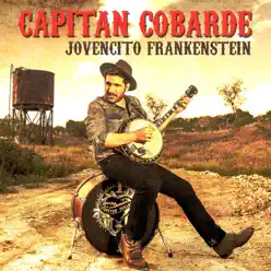 Jovencito Frankenstein - Single - Capitan Cobarde