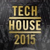 Tech House 2015, 2015