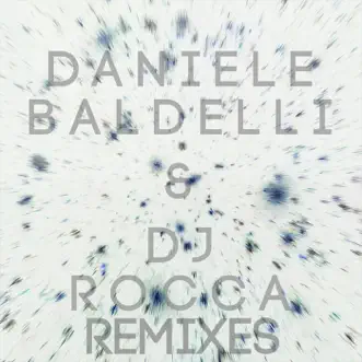 Kachiri Remix by Daniele Baldelli & DJ Rocca album reviews, ratings, credits