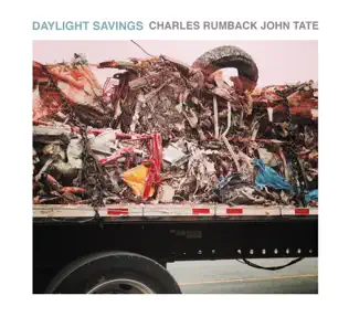 lataa albumi Charles Rumback, John Tate - Daylight Savings