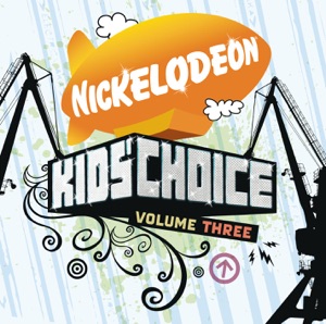 Nickelodeon Kids' Choice, Vol. 3