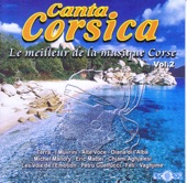 Canta Corsica: Le meilleur de la musique corse, Vol. 2 artwork