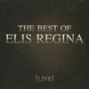The Best of Elis Regina (Live), 2015