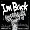Stream & download I'm Back (Murphy Lee vs. Jay E) [Radio Edit] [feat. Yak Boy Fresh] - Single