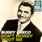 Don't Worry 'Bout Me (Remastered) - Buddy Greco lyrics