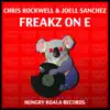 Freakz On E - Single album lyrics, reviews, download