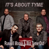 Russell Moore & IIIrd Tyme Out - Brown County Red