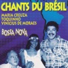 Chants Du Brésil