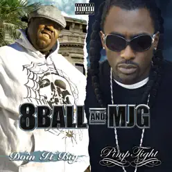 Doin It Big & Pimp Tight (Deluxe Edition) - MJG Doin It Big & Pimp Tight (Deluxe Edition) - MJG