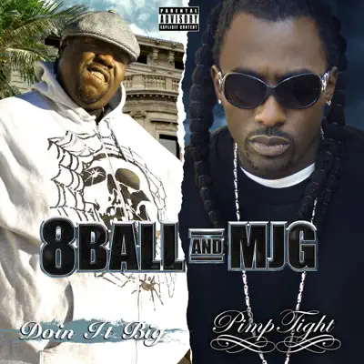 Doin It Big & Pimp Tight (Deluxe Edition) - MJG