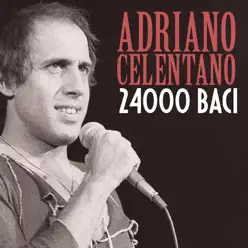 24000 baci - Single - Adriano Celentano