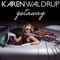 Does She Pour Your Whiskey? - Karen Waldrup lyrics