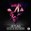 Stream & download Jetlag - Single