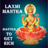 Laxmi Mantra : Mantra to Get Rich - Nipun Aggarwal