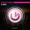Mad Piano - Single album lyrics, reviews, download