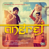 Vanjhali Vaja - Amrinder Gill