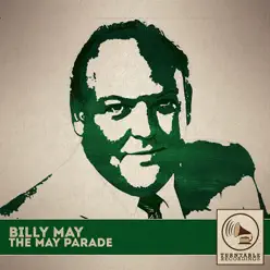 The May Parade - Billy May The May Parade - Billy May