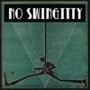 No Swinggity - Single