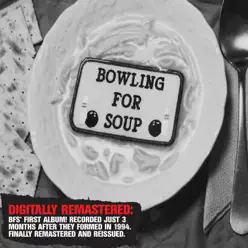 Bowling For Soup (Remastered) - Bowling For Soup