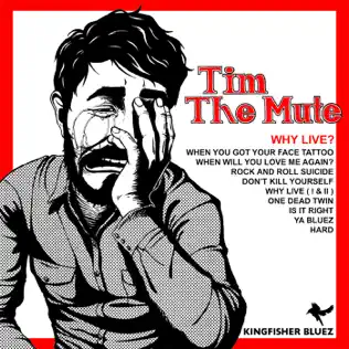 ladda ner album Tim The Mute - Why Live