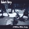 Robert Terry - We Don't Know Nothin'