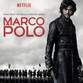 baixar álbum Various - Marco Polo Music from the Netflix Original Series