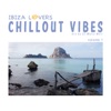 Ibiza Lovers - Chillout Vibes Volume 1