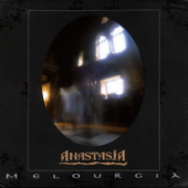Melourgia - Anastasia