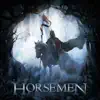 Horsemen: Hatred - EP album lyrics, reviews, download