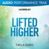 Lifted Higher (Audio Performance Trax) - EP