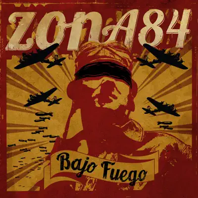 Bajo Fuego - Zona 84