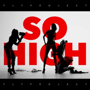 Fly Project - So High - Line Dance Music