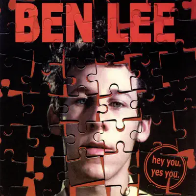 Hey You, Yes You - Ben Lee