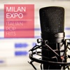 MILAN EXPO italian pop hits