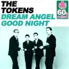 Dream Angel Good Night (Remastered) - Single album lyrics, reviews, download